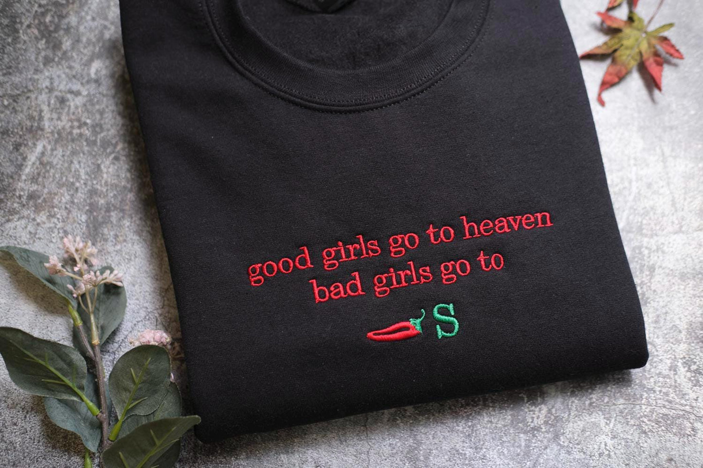 a t - shirt that says good girls go to heaven, bad girls go to
