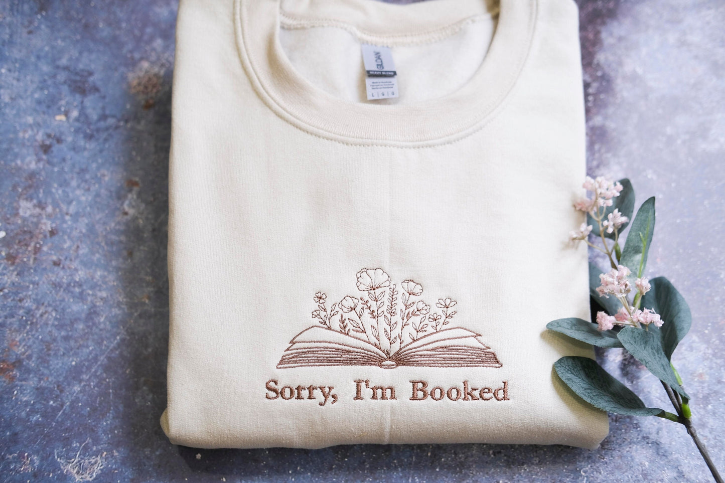 EMBROIDERED I'm booked Sweatshirt, Bookish Sweatshirt, Gift for Book Lovers, Librarian Gift, Book Lover Sweater, Sorry I'm Booked shirt