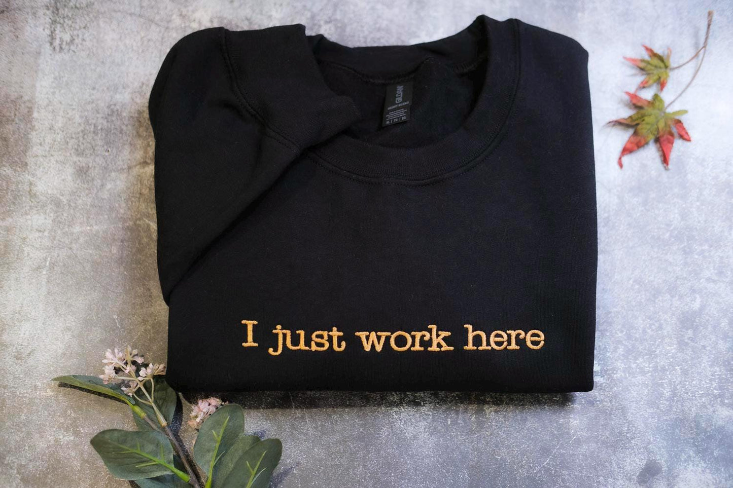 I Just Work Here