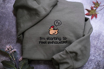 Pixel chicken I'm Starting To Feel Exhausted Valley Shirt, Sleepy Chicken Sweater, Pixel Art, Gamer Gift, For Him Pelican Town