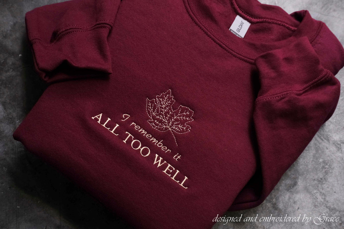 All Too Well Embroidered Sweatshirt