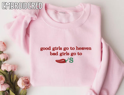 Good Girls Go to Heaven, Bad Girls Go to Chili's