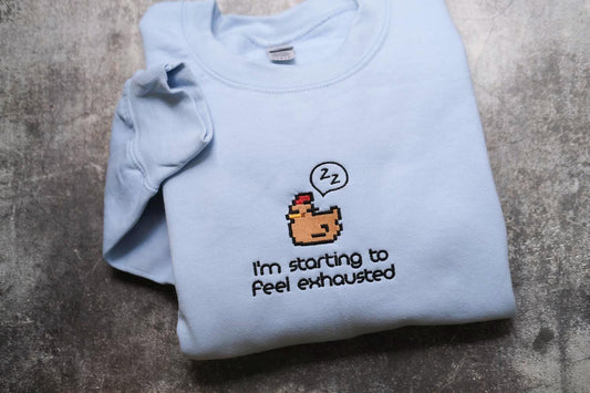 Pixel chicken I'm Starting To Feel Exhausted Valley Shirt, Sleepy Chicken Sweater, Pixel Art, Gamer Gift, For Him Pelican Town