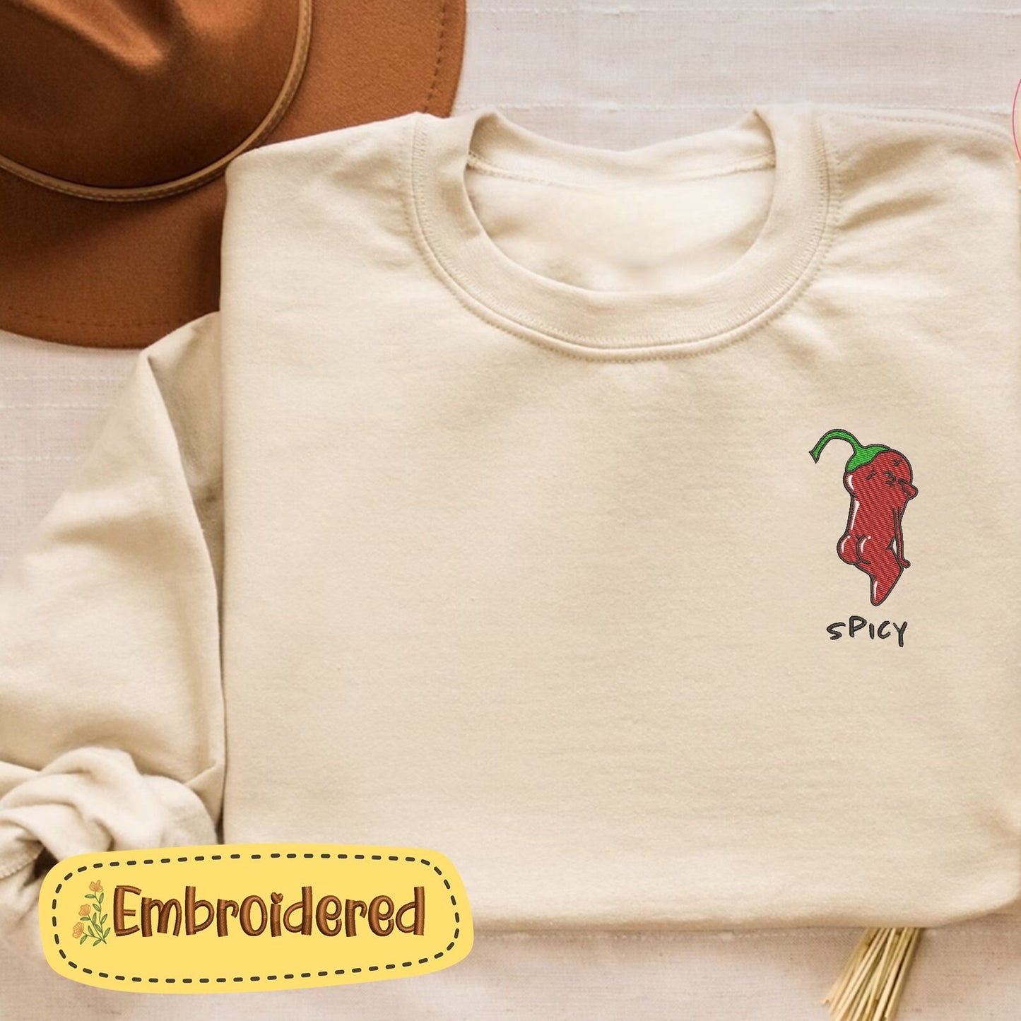 Spicy Funny Embroidered Sweatshirt | Hoodie | Tshirt