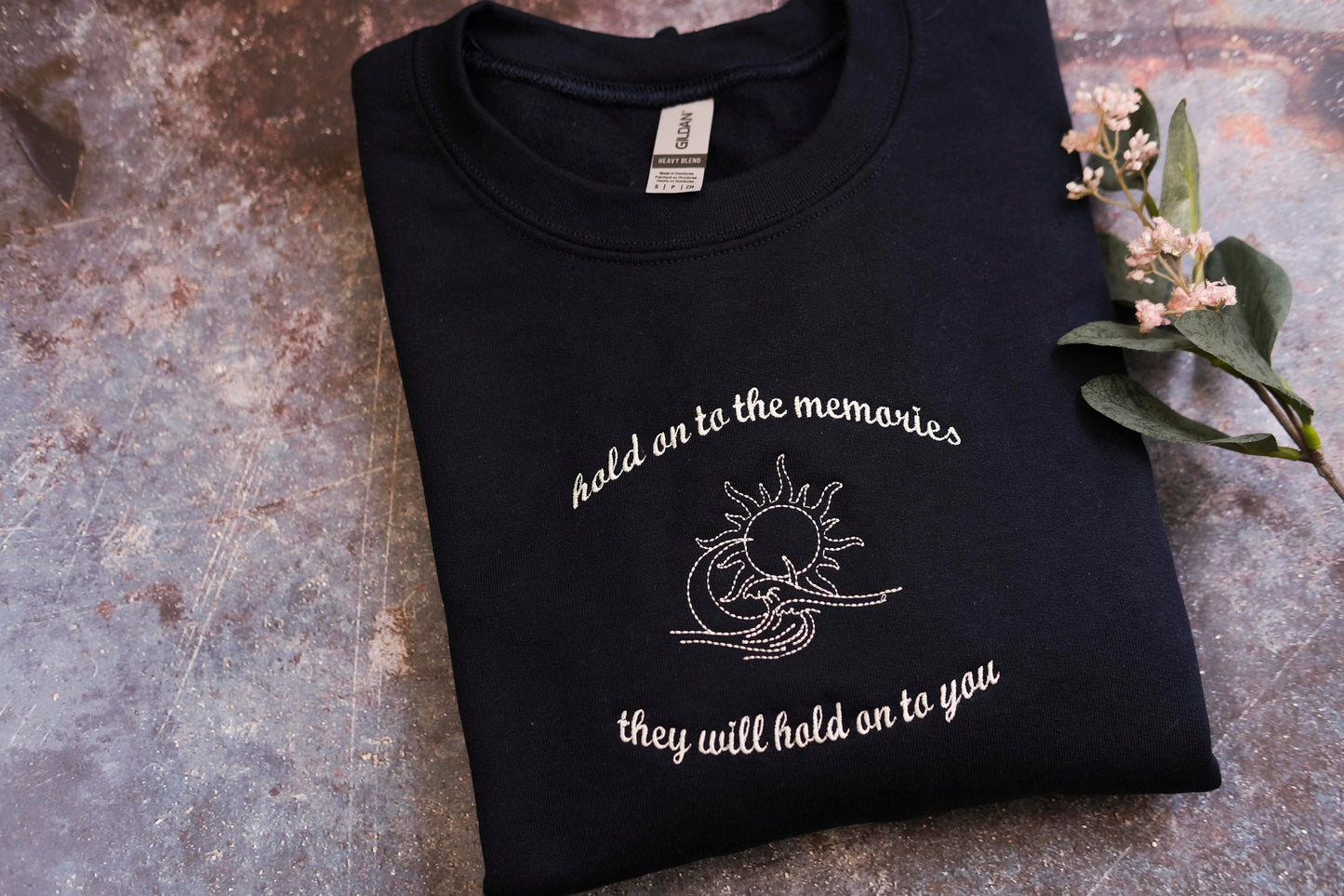 Hold on to the memories they will hold on to you | New year's Day Inspired Shirt