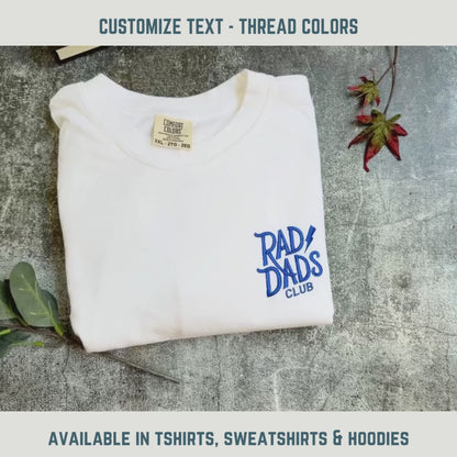 Rad Dad Club Embroidered Comfort Colors T-Shirt-Fathers Day Shirt-Dad Shirt-Fathers Day Gift-Garment Dyed T Shirt-Gift for him