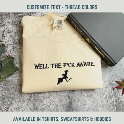 Well The F*ck Aware Embroidered Sweatshirt