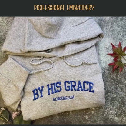 By His Grace
