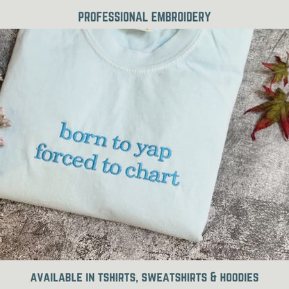 Born to Yap Forced to Chart