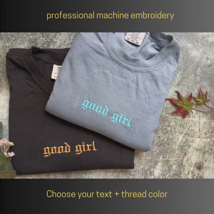 Embroidered Comfort Colors Good Girl Shirt Romantasy Book club, spicy book, bookish girly shirt, Book Lover Bookish Tee Dark Romance Shirt